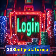 333bet plataforma